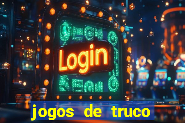 jogos de truco valendo dinheiro